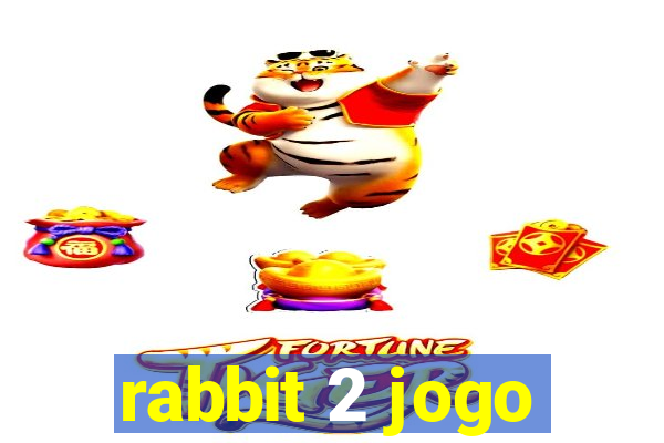 rabbit 2 jogo